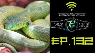 Snakes & Stogies Ep. 132