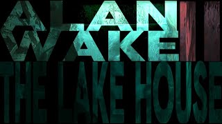 The Living Painting | Alan Wake 2: The Lake House DLC