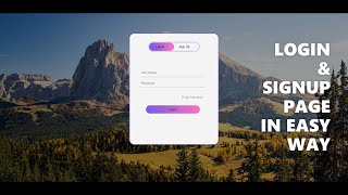 Login and Signup Form Using HTML and CSS In Easy Way