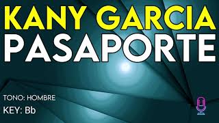 Kany García - Pasaporte - Karaoke Instrumental - Hombre