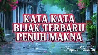 KATA KATA BIJAK TERBARU PENUH MAKNA