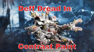 Ork Deff Dread in Contrast Paint