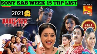 Sony _SAB _shows _TRP_ list_ week _15 _who_ is best to know that_ Hero gayab mode_ on and Jijaji_etc