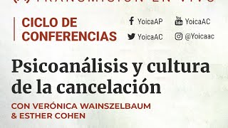 "Psicoanálisis y cultura de la cancelación" III. ¿Un nuevo malestar en la cultura?