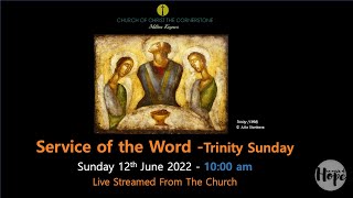 2022-06-12 Service of the Word for Trinity Sunday