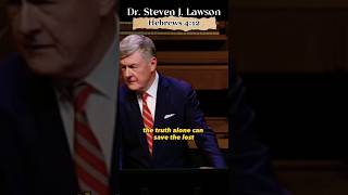 Dr. Steven J. Lawson | The Truth is so Powerful #gospel #shorts #bible #truth