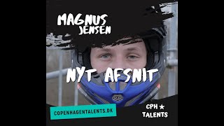 CPH TALENTS: Season 1, Talent 3: SoMe teaser of Danish BMX talent, Magnus Jensen