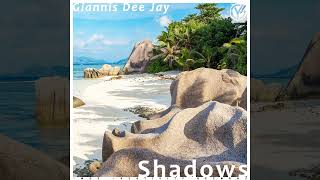 Giannis Dee Jay - Shadows [ELECTRONIC SINGLE] 2024