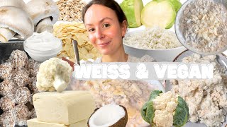 EINEN TAG NUR WEISS ESSEN » Veganes Food Diary │ Food Friday #185