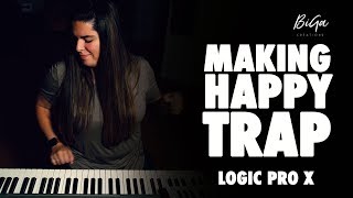 Making a Happy Trap Beat [Logic Pro X] #10dayproducer