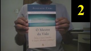 O MESTRE DA VIDA (Parte 2/4) - AUGUSTO CURY | SINTETIZADOR