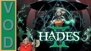 [ VOD ] Hades II - On découvre le nouveau boss !