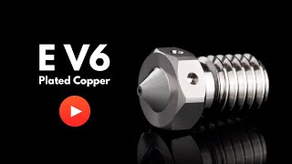 E-V6 Plated Copper Nozzle