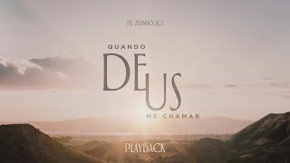 Padre Zezinho, scj - Quando Deus me chamar - (Playback)