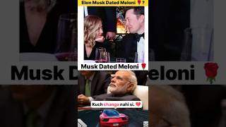 Elon Musk Dated Giorgia Meloni #shorts