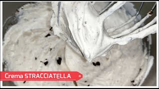 Cea mai buna CREMA STRACCIATELLA pentru torturi si prajituri