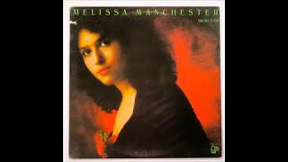 Melissa Manchester  -  I Can't Get Started