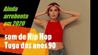 Este som do Hip Hop Tuga arrebentava nos anos 90 e ainda esta bater em 2020 Rap tuga old school