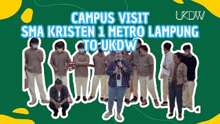 Campus Visit SMA Kristen 1 Metro Lampung to UKDW