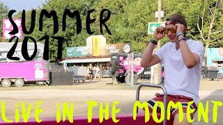 Summer 2017 | Sam Kolder Inspired | Live in the moment