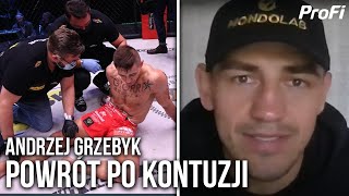 ANDRZEJ GRZEBYK - JAK WRÓCIŁ PO POWAŻNEJ KONTUZJI?