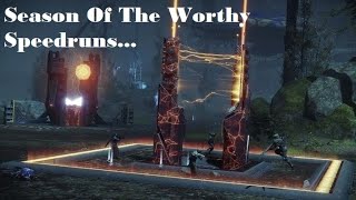 Destiny 2 | Season of the Worthy Speedruns...