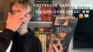 KRYTYKUJĘ BARDZO DOBRE KSIĄŻKI CHALLENGE! 😱📖