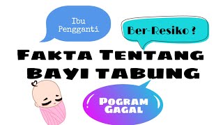 Fakta - Fakta Tentang Bayi Tabung