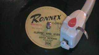 Little Richard Slippin'and Slippin' on 78 rpm Ronnex