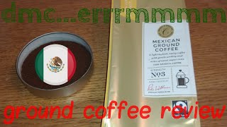 M&S Mexican Ground Coffee Review.