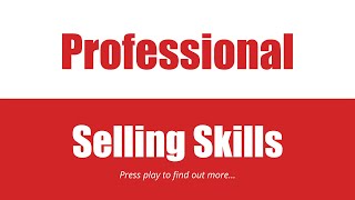 Professional Selling Skills Course Outline