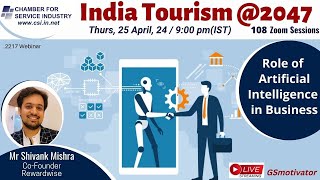 Role of Artificial Intelligence in Business | Indian Tourism @2047