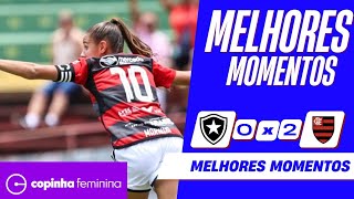 BOTAFOGO 0 X 2 FLAMENGO - COPINHA FEMININA