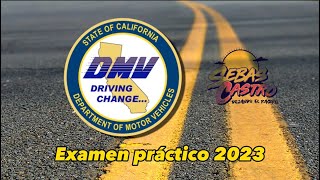 2023 EXAMEN PRÁCTICO DE MANEJO DMV CALIFORNIA