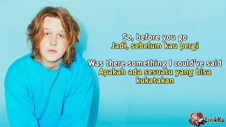 Before You Go - Lewis Capaldi (Lyrics video dan terjemahan)