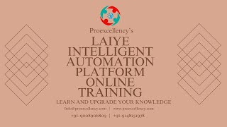 Become an RPA Specialist! Laiye Intelligent Automation Platform Online Training Explained!