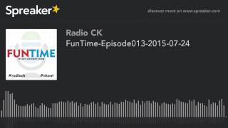 FunTime-Episode013-2015-07-24