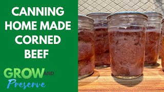 How to Make and Can Corned Beef at Home: Step by Step