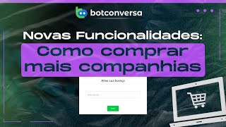 Como Comprar Novas Companhias no BotConversa