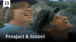 Prosjaci i sinovi [HD] - 13. priča