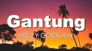 Melly Goeslaw - Gantung (Lirik)