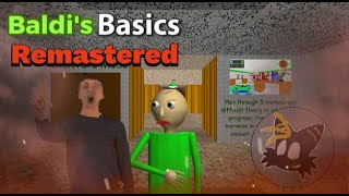 Back To Baldi's Basics !!! (Baldi's Basics Schoolhouse Havoc)