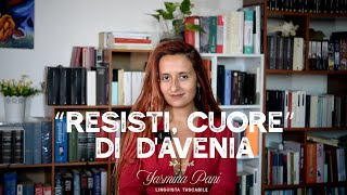 "Resisti, cuore" di D'Avenia