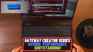 Gateway Creator Series - Gaming Performance - Bios Overview - Still An Amazing Deal!