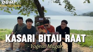 Kasari Bitau Raat - Yogesh Magar