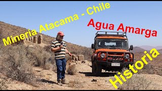 Agua Amarga, minería de plata en Atacama - historia de la minería en el norte de Chile