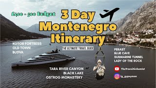 Ultimate 3-Day Montenegro Itinerary: Hidden Gems, Coastal Views & Adventure!  #montenegrotravel