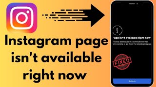 How to fix Instagram this page isn't available right now||Instagram page isn't available issue solve