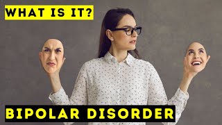 Bipolar Disorder - What Is It? | Short Documentary