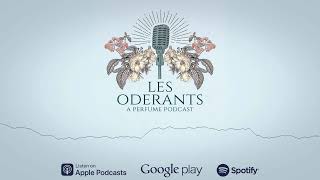 Les Oderants Podcast - Ep 00 - Introducing Les Oderants!